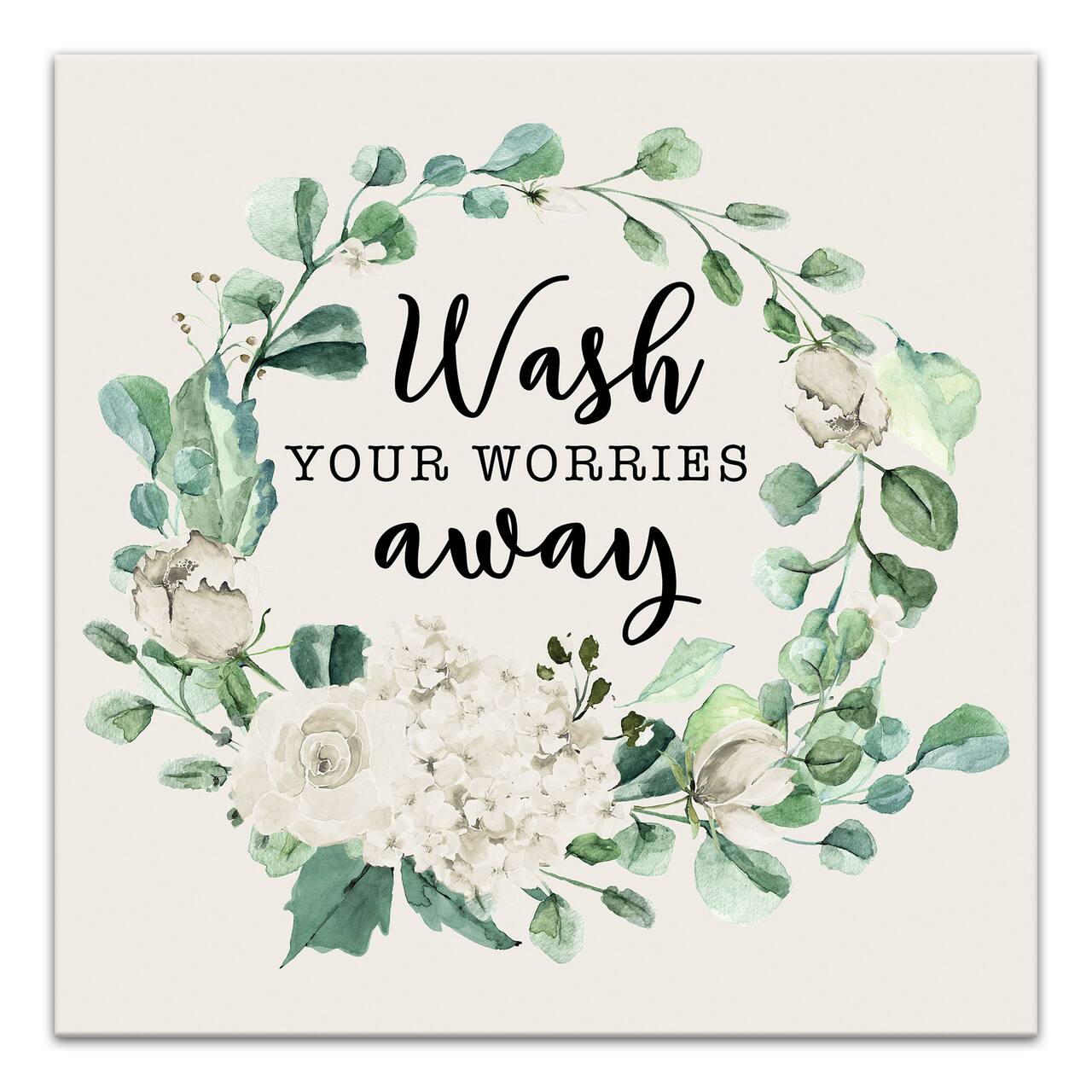 Wash Your Worries Away White 16" x 16" Canvas Wall Art